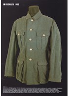 Feldbluse - The Field Uniform Tunic of the German Soldier 1933-1945